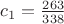 $c_1=\frac{263}{338}$