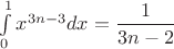 $\int\limits_{0}^{ 1} x^{3n-3} dx=\dfrac 1 {3n-2}$