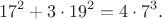 $$17^2+3\cdot19^2=4\cdot7^3.$$