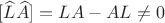 $[\widehat {L}\widehat {A}]=LA-AL\ne 0$
