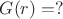 $G(r)=?$