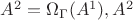 $A^2 = \Omega_{\Gamma}(A^1), A^2$