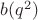 $b(q^2)$