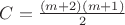 $ C = \frac{(m+2)(m+1)}{2} $