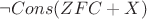 $\neg Cons(ZFC + X)$