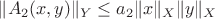 $\|A_2(x,y)\|_Y\le a_2\|x\|_X\|y\|_X$