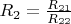 $R_2=\frac{R_{21}}{R_{22}}$
