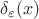 $\delta_\varepsilon (x)$