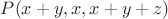 $P(x+y,x,x+y+z)$
