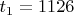 $t_{1}=1126$