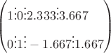 \[
\left( \begin{gathered}
  1 \vdots 0 \vdots 2.333 \vdots 3.667 \hfill \\
  0 \vdots 1 \vdots  - 1.667 \vdots 1.667 \hfill \\ 
\end{gathered}  \right)
\]