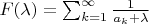 $F(\lambda) = \sum_{k=1}^\infty \frac{1}{a_k+\lambda}$