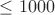 $\le{1000}$