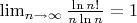 $\lim_{n \to \infty}\frac{\ln n!}{n\ln n}=1$