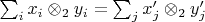 $\sum_i x_i\otimes_2 y_i=\sum_j x'_j\otimes_2 y'_j$