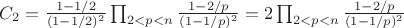 $C_2=\frac {1-1/2}{(1-1/2)^2}\prod_{2<p<n} \frac {1-2/p}{(1-1/p)^2}=2\prod_{2<p<n} \frac {1-2/p}{(1-1/p)^2}$
