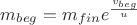 $m_{beg} = m_{fin}e ^\frac{v_{beg}}{u}$