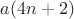 $a(4n+2)$
