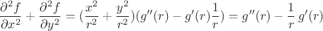 $$\frac{\partial^{2}f}{\partial x^{2}}+\frac{\partial^{2}f}{\partial y^{2}}=(\frac{x^{2}}{r^{2}}+\frac{y^{2}}{r^{2}})(g''(r)-g'(r)\frac{1}{r})=g''(r)-\frac{1}{r}\, g'(r) $$