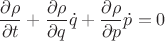 $$
\frac{\partial \rho}{\partial t} + \frac{\partial \rho}{\partial q}\dot q + \frac{\partial \rho}{\partial p} \dot p = 0
$$