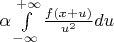 $\alpha \int\limits_{-\infty}^{+\infty} {\frac{f(x+u)}{u^2}du}$