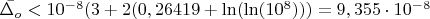 $\bar{\Delta_o}<10^{-8}(3+2(0,26419+\ln(\ln(10^8)))=9,355 \cdot 10^{-8}$
