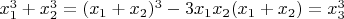 $x_1^3+x_2^3=(x_1+x_2)^3-3x_1x_2(x_1+x_2)=x_3^3$