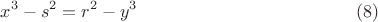 $$x^3-s^2=r^2-y^3  \eqno(8)$$