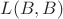 $L(B,B)$ $L(B,B)$