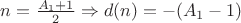 $n = \frac{A_1+1}{2} \Rightarrow d(n)= - (A_1-1)$
