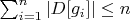 $\sum_{i=1}^n {|D[g_i]|} \leq n$