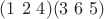 $(1 \ 2 \ 4)(3 \ 6 \ 5)$