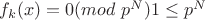 $f_k(x)=0 (mod \ p^N) 1\le p^N $