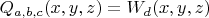 $Q_{a,b,c}(x,y,z)=W_d(x,y,z)$