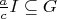 $\frac{a}{c} I \subseteq G$