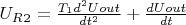 $U_R_2=\frac{T_1d^2Uout}{dt^2}+\frac{dUout}{dt}$