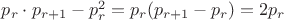 $p_r \cdot p_{r+1}-p^2_r=p_r(p_{r+1}-p_r)=2p_r$