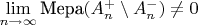 $\lim\limits_{n\to\infty} \operatorname{\text{Мера}}(A^+_n \setminus A^-_n) \not = 0$