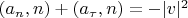 $(a_n,n) + (a_\tau,n) = -|v|^2$