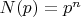 $N(p)=p^n$