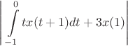 $\left|\;\displaystyle\int\limits_{-1}^{0} tx(t+1)dt + 3x(1)\right|$