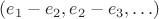$(e_1 - e_2, e_2 - e_3, \ldots)$