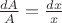 $\frac{dA}{A} = \frac{dx}{x}$