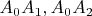 $\overightarrou{A_{0}A_{1}}, A_{0}A_{2}$