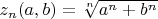 $z_n(a,b) = \sqrt[n]{a^n + b^n}$