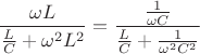 $$\frac{\omega L}{\frac{L}C+\omega^2L^2}=\frac{\frac1{\omega C}}{\frac{L}C+\frac1{\omega^2C^2}}$$