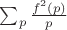 $\sum_p \frac{f^2(p)}{p}$