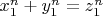 $ x_1 ^n + y_1 ^n = z_1 ^n $