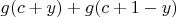 $g(c+y)+g(c+1-y)$