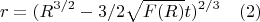 $$r=(R^{3/2}-3/2\sqrt{F(R)}t)^{2/3}\quad(2)$$